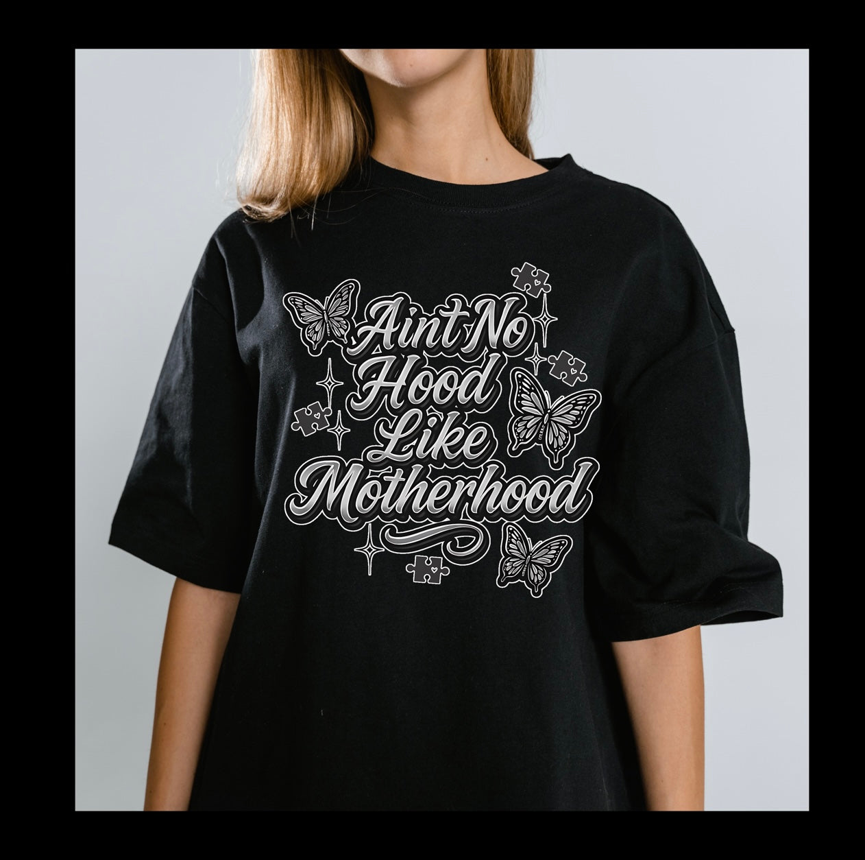 Ain’t No Hood Like Motherhood