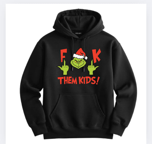 F them kids(hoodie)